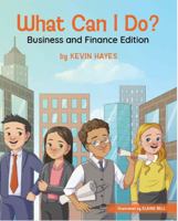 What Can I Do? Business and Finance Edition B0GDTJ832M Book Cover