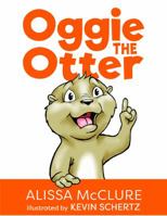 Oggie the Otter 0999667602 Book Cover