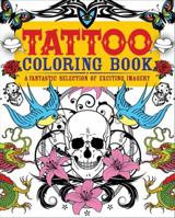 Tattoos Coloring Book 0785830421 Book Cover