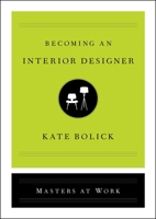Becoming an Interior Designer 1982138831 Book Cover