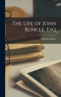 The Life of John Buncle, Esq. 1141019108 Book Cover