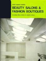 Beauty Salons & Fashion Boutiques: Including Shoe Stores & Jewelry Stores 4785800305 Book Cover
