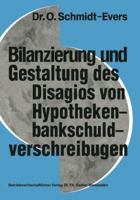 Bilanzierung Und Gestaltung Des Disagios Von Hypothekenbankschuldverschreibungen 3663000257 Book Cover