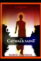 The Case of the CatWalk Saint B09HG6HSPQ Book Cover