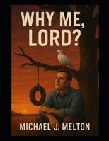 Why Me Lord? B0F6N85FGB Book Cover