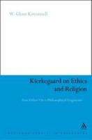 Kierkegaard on Ethics and Religion: From Either/Or to Philosophical Fragments  (Continuum Studies in Philosophy) 1847060781 Book Cover