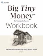 Big Tiny Money Workbook: A Companion To The Big Tiny MoneyTM Book - 2026 Edition B0GR145WHB Book Cover
