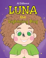 Luna the Lightning Bug 1098061365 Book Cover