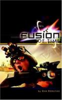 Fusion of Time 1420838652 Book Cover