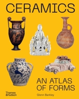 Ceramics: An Atlas of Forms 1760763934 Book Cover