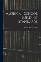 American School Building Standards 1018905588 Book Cover