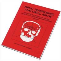 Drug Trafficking And Drug Abuse: Guidelines For Owners And Masters On Prevention, Detection And Recognition 1856090612 Book Cover