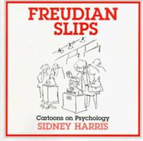 Freudian Slips: Cartoons on Psychology 0813524784 Book Cover