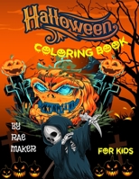 HALLOWEEN COLORING BOOK FOR KIDS B0BCZPXGWL Book Cover