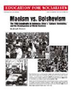 Maoism Vs. Bolshevism: The 1965 Catastrophe in Indonesia, China's "Cultural Revolution" & the Disintegration of World Stalinism (Education for Socialists) 0873488865 Book Cover
