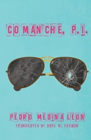 Comanche, P.I. 1733509372 Book Cover