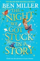 THE NIGHT WE GOT STUCK IN A STORY 1471192504 Book Cover