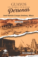 Guayos, un pueblo de buenas personas (Spanish Edition) B0CJXG9JF8 Book Cover
