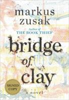 Bridge of Clay 1984830155 Book Cover