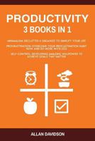 Productivity: 3 Books in 1: Minimalism + Procrastination + Self Control 1974437140 Book Cover