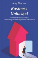 Business Unlocked: The Business Mysteries Revealed B0C6C73HMC Book Cover