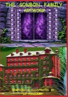 The Sonbon Family - Artwork - Volumes 1, 2, 3 & 4: Artwork - Volumes 1, 2, 3 & 4 1326832603 Book Cover