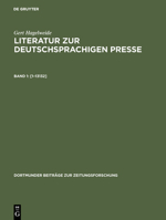 [1-13132]: Handbucher, Lexika, Bibliographien, Pressesammlung Und -Dokumentation, Organisation Der Presse (Verbande), Zeitungs-, Publizistik- Und Kommunikationswissenschaft, Presse Im Wechselspiel Der 3598212887 Book Cover