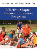 Designing & Implementing Effective Adapted Physical Education Programs 1571676732 Book Cover