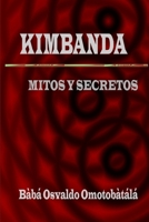 Kimbanda - Mitos y Secretos 1304076814 Book Cover