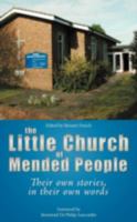 The Little Church of Mended People 1477221875 Book Cover
