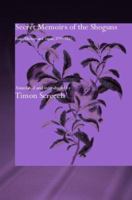 Secret Memoirs of the Shoguns: Isaac Titsingh and Japan, 1779-1822 070071720X Book Cover