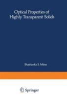 Optical Properties of Highly Transparent Solids (Optical Physics and Engineering) 1468421808 Book Cover