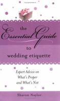 Essential Guide to Wedding Etiquette 1402205120 Book Cover