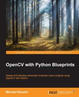 Opencv with Python Blueprints 1785282697 Book Cover