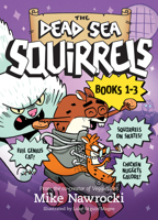 The Dead Sea Squirrels 3-Pack Books 1-3: Squirreled Away / Boy Meets Squirrels / Nutty Study Buddies 1496450108 Book Cover