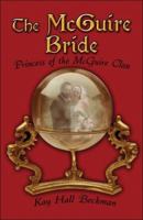 The McGuire Bride: Princess of the McGuire Clan 142418519X Book Cover