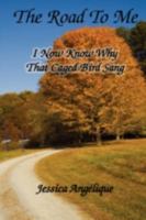 The Road To Me 1606934821 Book Cover
