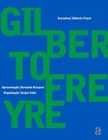 Gilberto Freire 8579200318 Book Cover