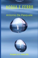 Acqua e ferro 8894745511 Book Cover