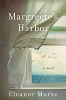 Margreete's Harbor 1250271541 Book Cover