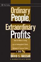 Ordinary People, Extraordinary Profits: How to Make a Living as an Independent Stock, Options, and Futures Trader + DVD (Wiley Trading) 0471723991 Book Cover