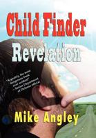 Child Finder: Revelation 1590957555 Book Cover