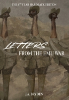 Letters from the emu war - Hardback Edition 0645385093 Book Cover