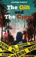 The Gift and The Curse 173524810X Book Cover