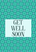 Get Well Soon : Recuperation Gift - Unique Hospital Gift for Patients - Activity and Puzzle Book with Get Well Wishes for Men 171218203X Book Cover