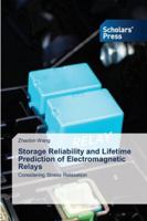Storage Reliability and Lifetime Prediction of Electromagnetic Relays 6209214355 Book Cover