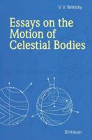 Essays on the Motion of Celestial Bodies 303489533X Book Cover