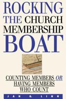 Rocking the Church Membership Boat 0827232241 Book Cover