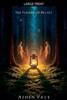 The Flicker of Belief B0F9ZTTMWP Book Cover