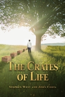 The Crates of Life 163661163X Book Cover